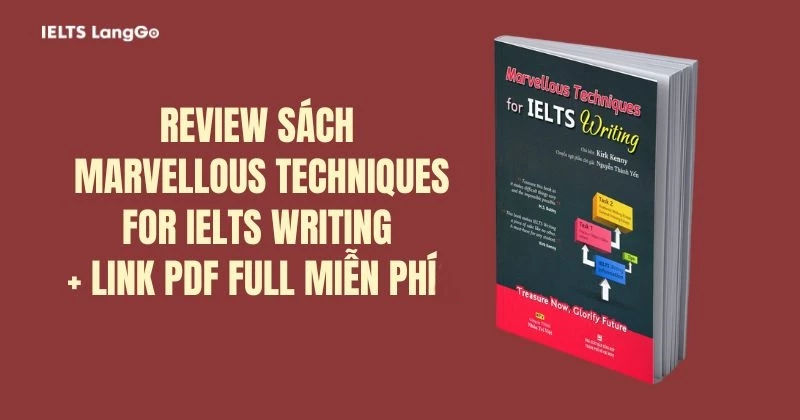 Review Sách Marvellous Techniques For IELTS Writing PDF Free Download