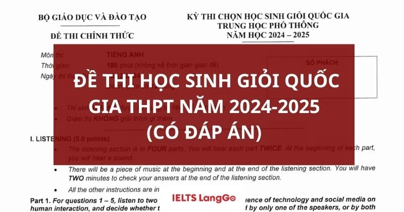 Đề thi học sinh giỏi Quốc Gia Tiếng Anh 2024 - 2025 (Có đáp án)