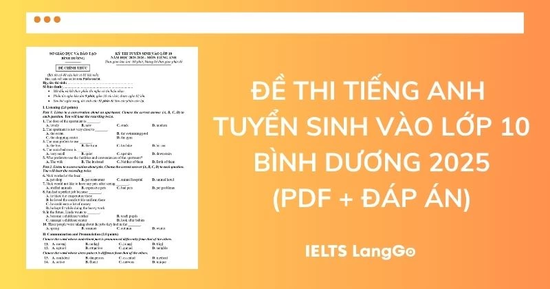 Đề thi tiếng Anh vào lớp 10 Bình Dương năm 2025 (PDF và Đáp án)