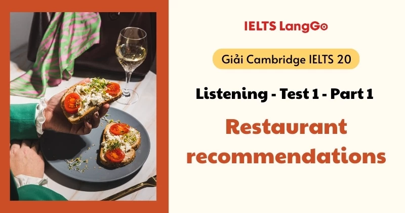 Giải đề Cambridge 20 - Listening  - Test 1 Part 1 (Đáp án & Transcript)