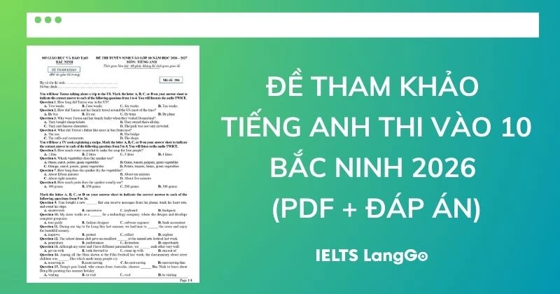 Đề tham khảo tiếng Anh thi vào lớp 10 THPT Bắc Ninh 2026 (PDF & Đáp án)