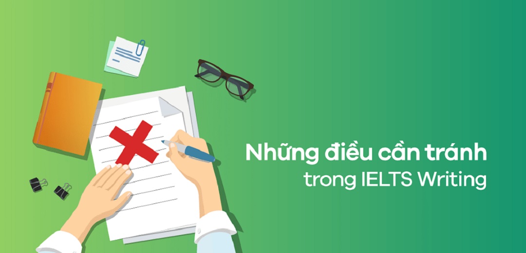 Các Cụm Từ Cần Tránh Trong IELTS Writing