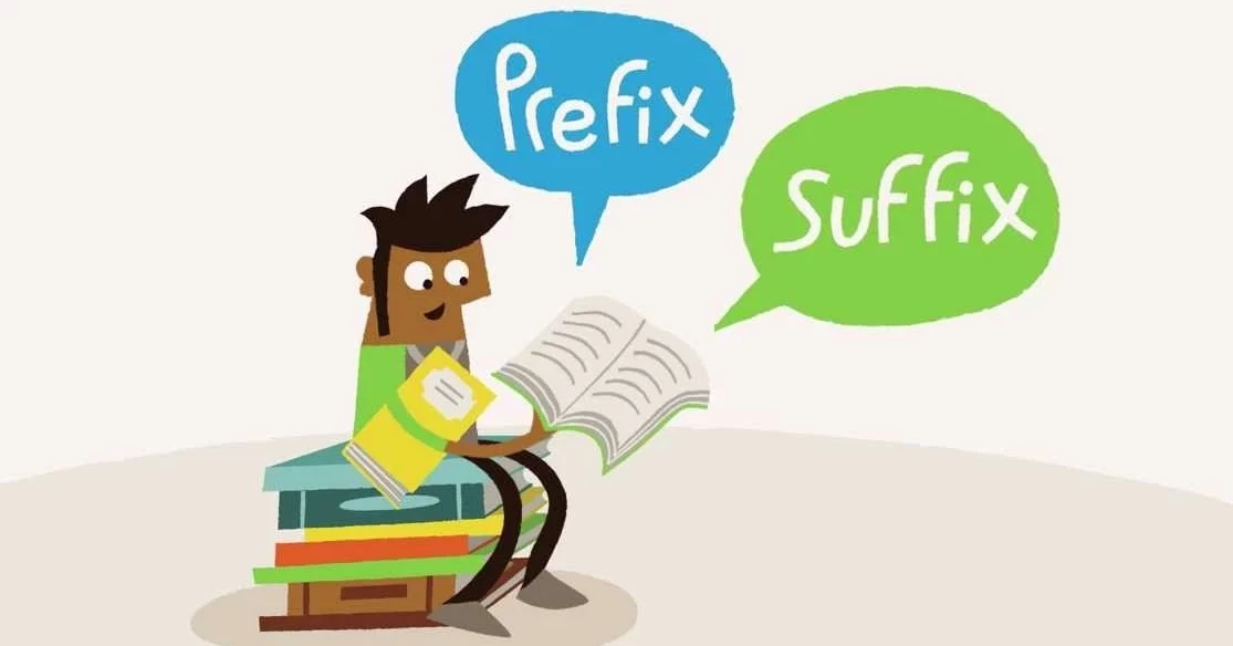 Tự học IELTS: Suffixes - Hậu tố (Phần 1)