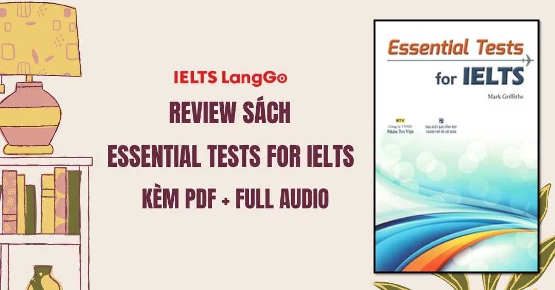 Review sách Essential Tests for IELTS - PDF & Audio Free download