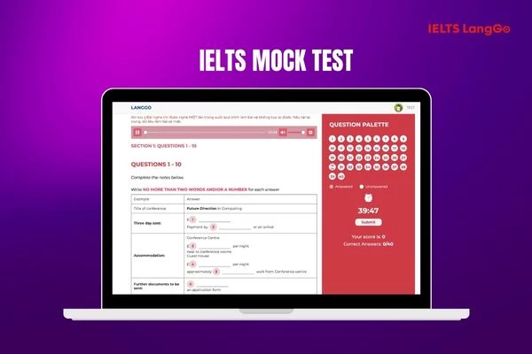 IELTS LangGo Mock Test có format tương tự bài thi thật trên máy tính