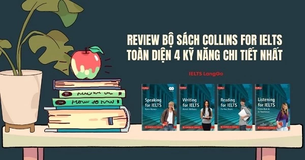 Review chi tiết bộ sách Collins for IELTS