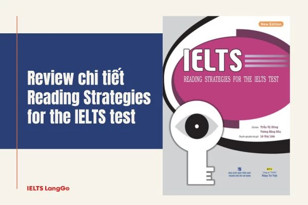 Review chi tiết Reading strategies for the IELTS test
