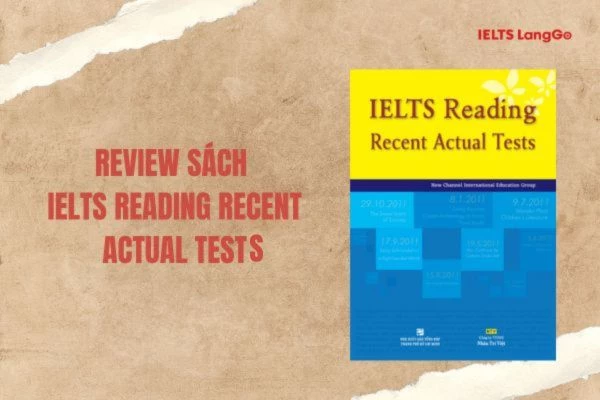 Tải ngay IELTS Reading Recent Actual Tests PDF download để học nhé!