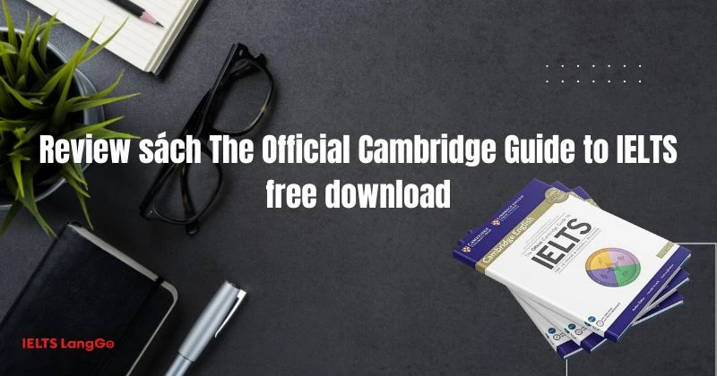 Review sách The Official Cambridge Guide to IELTS - PDF Free Download