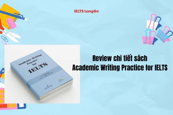 Review Academic Writing Practice for IELTS - PDF Free download