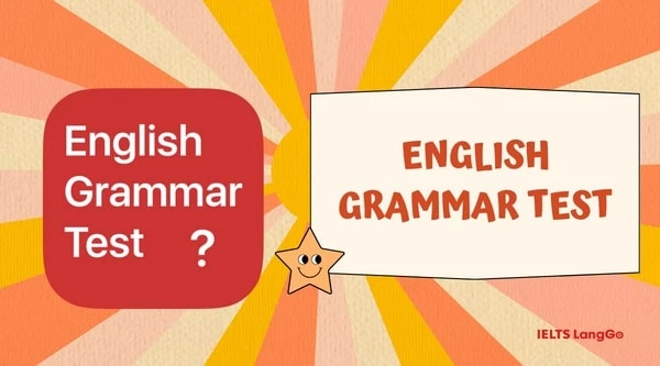 App học Tiếng Anh ôn thi THPT Quốc gia English Grammar Test