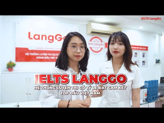 IELTS LangGo là hệ thống luyện thi có tỷ lệ đạt cam kết top đầu Việt Nam