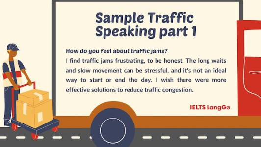 Sample chủ đề Traffic - IELTS Speaking Part 1