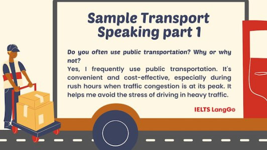 Sample chủ đề Transportation - IELTS Speaking Part 1