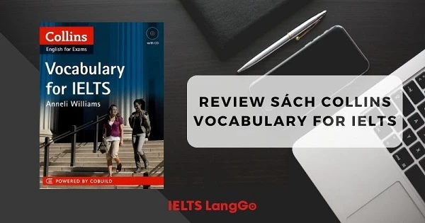 Review cuốn sách Collins Vocabulary For IELTS