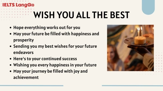Các mẫu câu đồng nghĩa với Wish you all the best