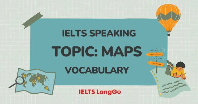 Speaking IELTS Map Vocabulary