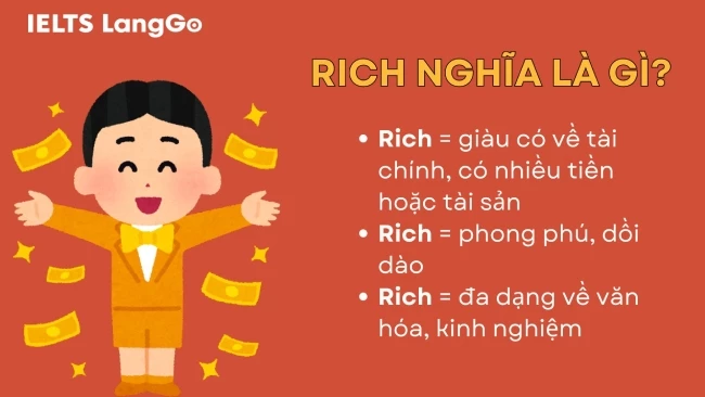 Rich là gì? Danh từ và động từ của Rich trong tiếng Anh