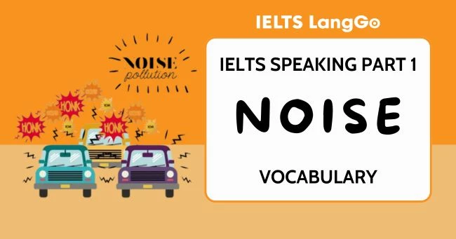 IELTS Speaking Noise Vocabulary