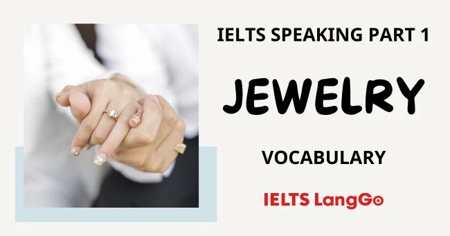 IELTS Speaking Jewellery Vocabulary