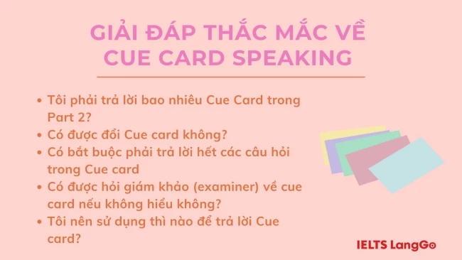 Giải đáp các thắc mắc thường gặp về cue card speaking part 2