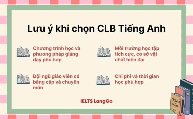 Lưu ý khi chọn câu lạc bộ Tiếng Anh cho học sinh cấp 2