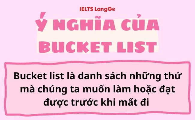 Bucket list nghĩa là gì