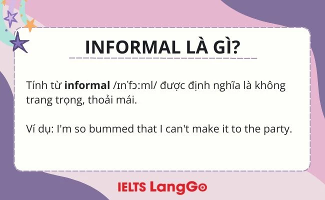 Informal là gì?