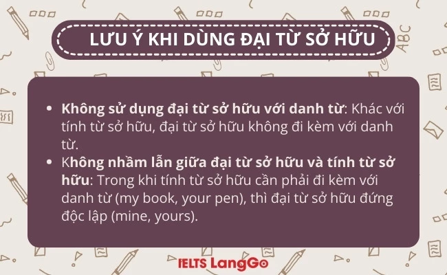 Lưu ý khi dùng đại từ sở hữu