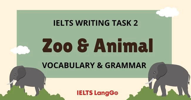 Animal vocabulary IELTS Writing Task 2