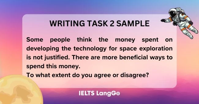 Sample Topic Space exploration IELTS Writing Task 2