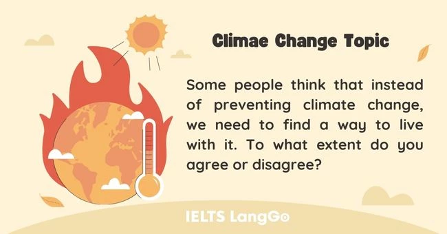 Đề bài Topic climate change Writing task 2