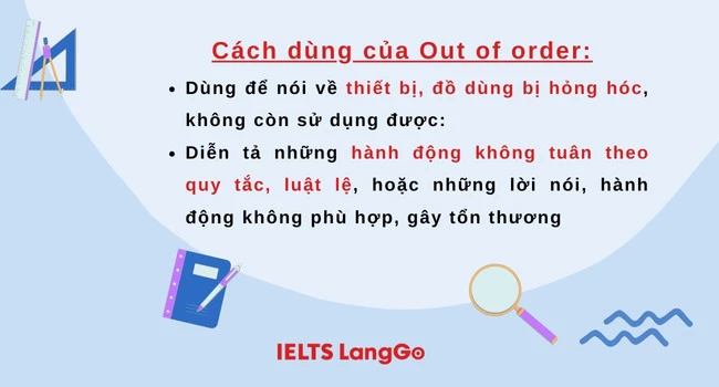 Cách dùng của Out of order trong tiếng Anh