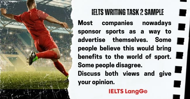 Bài mẫu Topic Sponsorship in sports Writing Task 2 