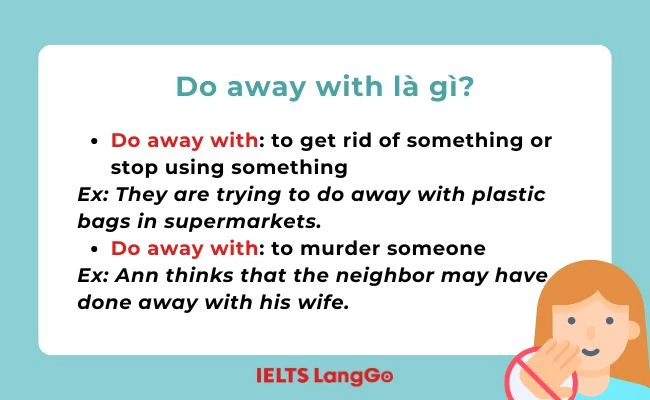 Do away with là gì? Định nghĩa và ví dụ