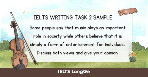 Bài mẫu IELTS Writing Task 2 chủ đề Music