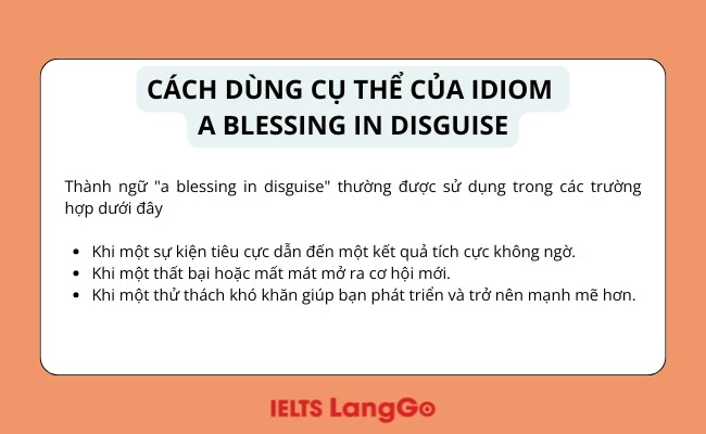 Cách dùng cụ thể của idiom a blessing in disguise