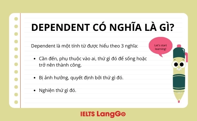 Dependent có nghĩa là gì?