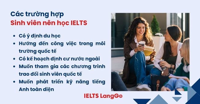 Các trường hợp sinh viên nên học IELTS