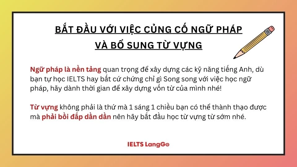 Ngữ pháp và từ vựng là nền tảng cho việc học tiếng Anh