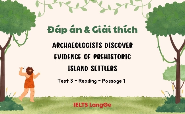 Chữa chi tiết đề Cambridge IELTS 19, Test 3, Reading passage 1