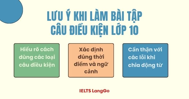 Lưu ý khi làm bài tập câu điều kiện sẽ giúp bạn ẵm trọn điểm