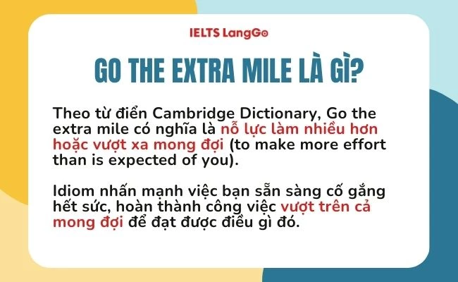 Go the extra mile nghĩa là gì