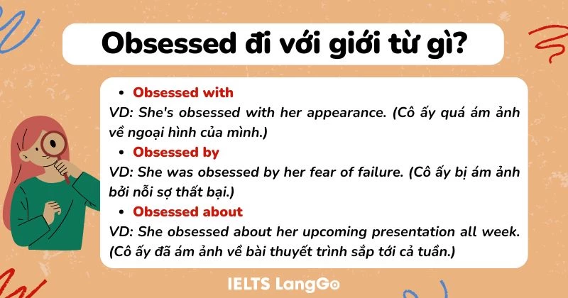 Obsessed đi với giới từ gì?