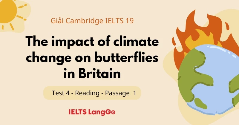 Giải đề Cambridge 19, Test 4, Reading passage 1: The impact of climate change on butterflies in Britain