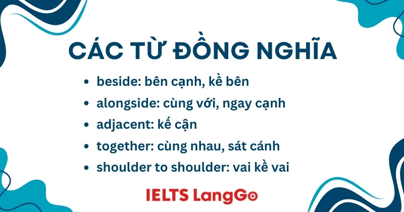 Các cụm từ đồng nghĩa thú vị có thể thay thế side by side