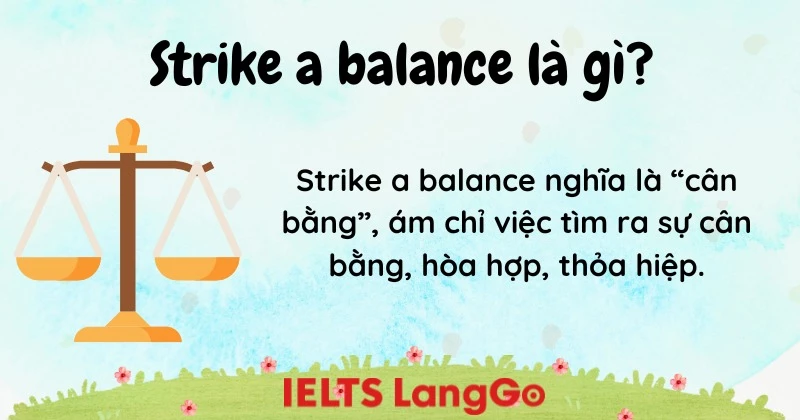 Strike a balance nghĩa là gì?