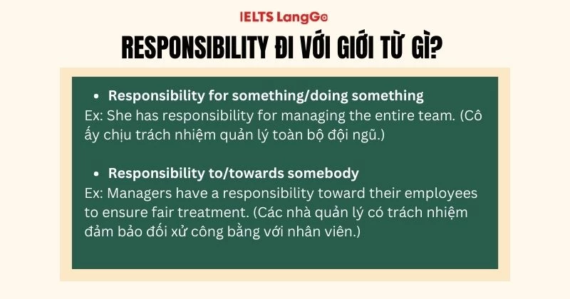 Responsibility đi với giới từ for to towards