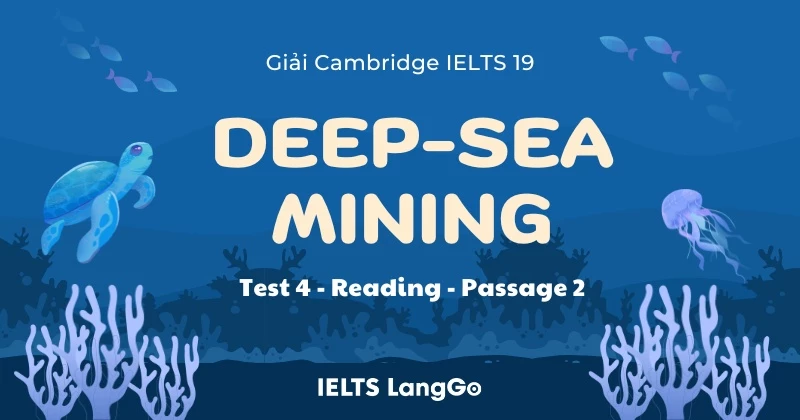 Giải đề Cambridge 19, Test 4, Reading passage 2: Deep-sea mining