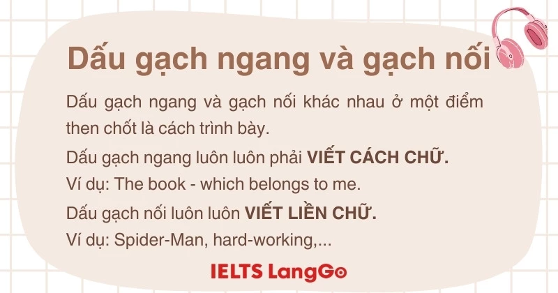 Dấu gạch ngang và gạch nối trong tiếng Anh